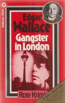 Edgar Wallace - Gangster in London [antikvár]
