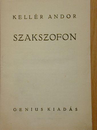 Kellér Andor - Szakszofon [antikvár]