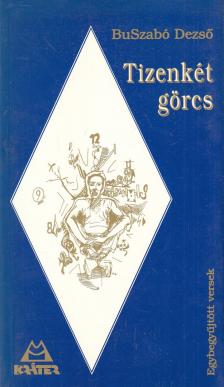 BuSzabó Dezső - Tizenkét görcs [antikvár]