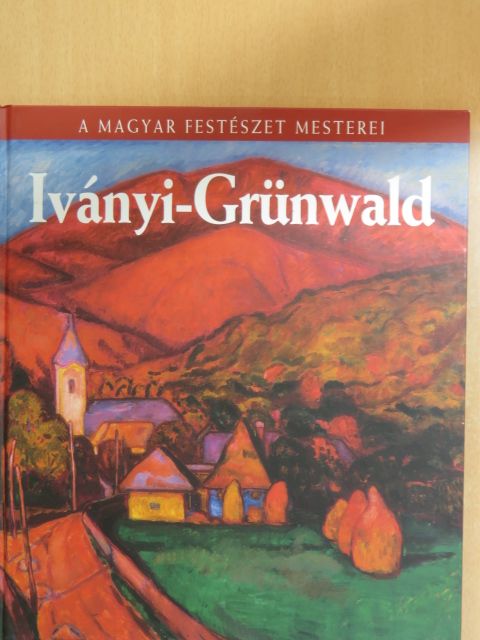 Szabó László - Iványi-Grünwald Béla [antikvár]