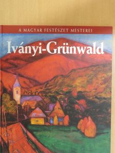 Szabó László - Iványi-Grünwald Béla [antikvár]