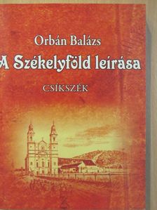 Orbán Balázs - A Székelyföld leírása II. [antikvár]
