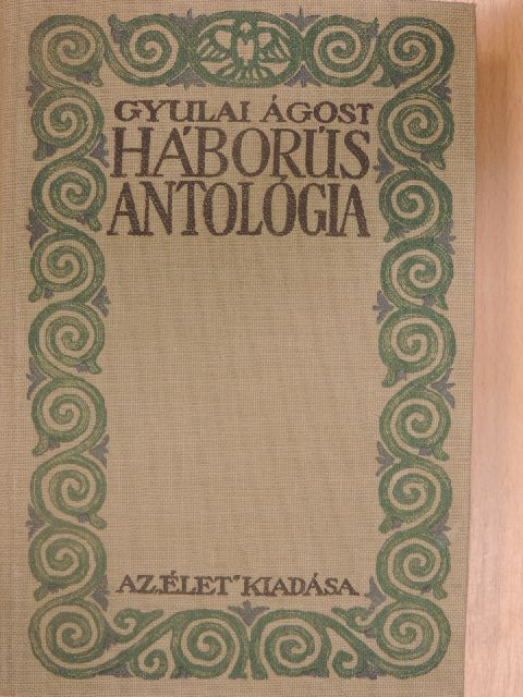 A. Walden - Háborús antológia [antikvár]