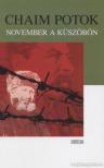 Chaim Potok - November a küszöbön [antikvár]