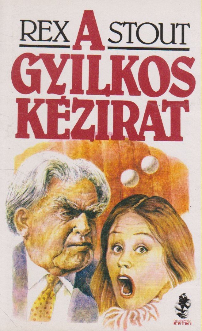 Stout, Rex - A gyilkos kézirat [antikvár]