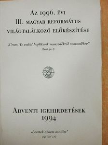 Az 1996. évi III. Magyar Református Világtalálkozó előkészítése [antikvár]