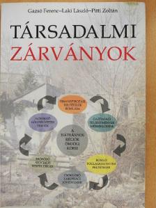 Gazsó Ferenc - Társadalmi zárványok [antikvár]