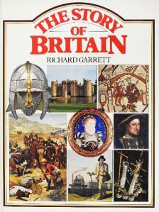 Richard Garrett - The Story of Britain [antikvár]