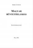 Herke Csongor - Herke Csongor Magyar büntetőeljárás egyetemi jegyzet [eKönyv: epub, mobi]