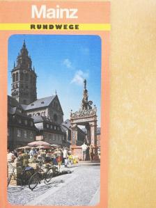 Hans Kersting - Rundwege Mainz [antikvár]