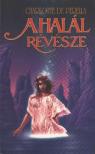 Perella, Charlotte de - A halál révésze [antikvár]