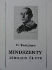 Mindszenty Bíboros élete [antikvár]
