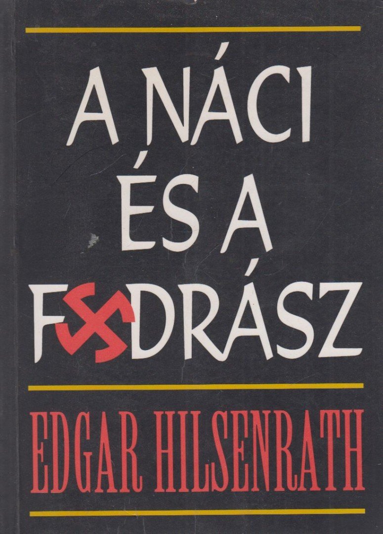 Hilsenrath, Edgar - A náci és a fodrász [antikvár]