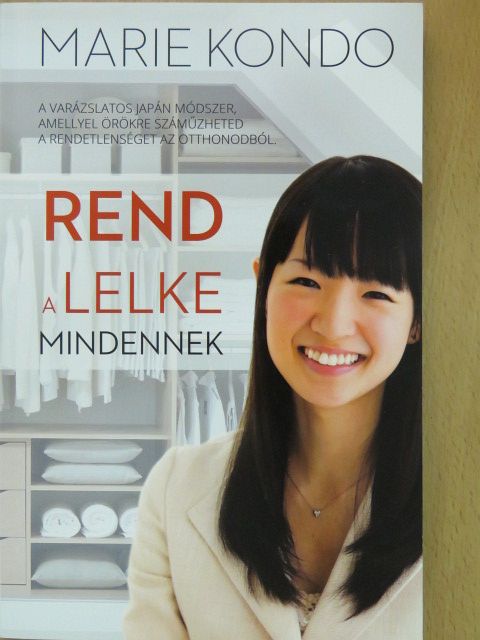 Marie Kondo - Rend a lelke mindennek [antikvár]