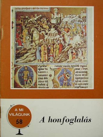 Bartha Antal - A honfoglalás [antikvár]