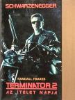 Randall Frakes - Terminator 2. [antikvár]