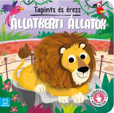 Grazyna Wasilewicz - Tapints és érezz. Állatkerti állatok. Érzékfejlesztő könyvecske