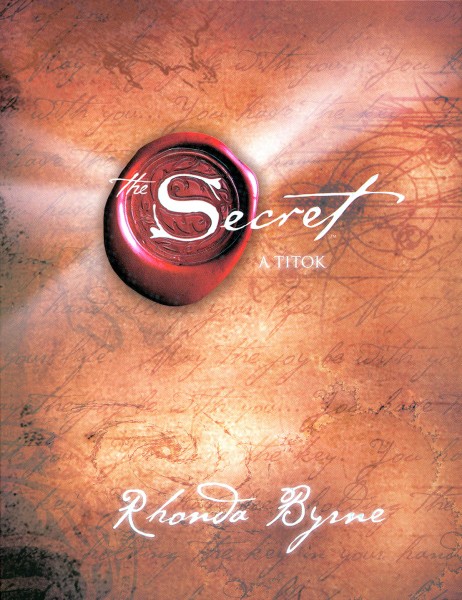 Rhonda Byrne - The Secret - A titok