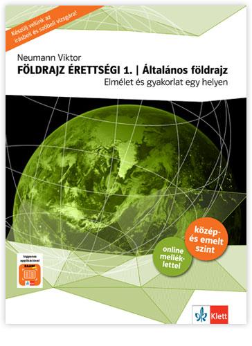 Neumann Viktor - Földrajz érettségi 1. - Általános földrajz