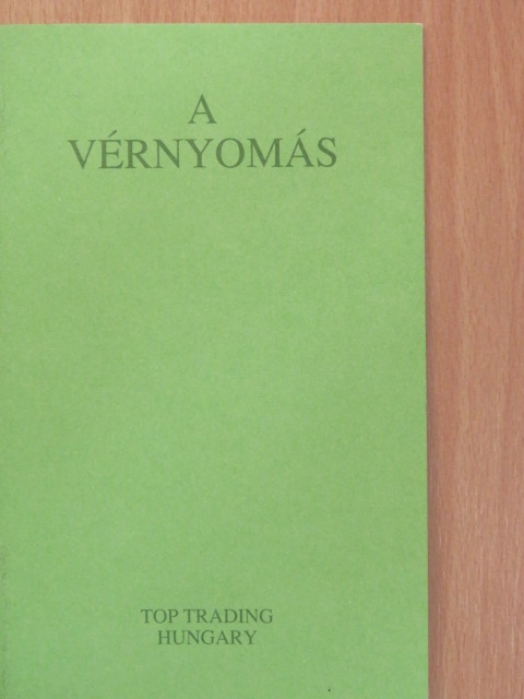 A vérnyomás [antikvár]