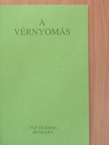 A vérnyomás [antikvár]