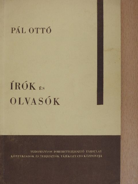 Pál Ottó - Írók és olvasók [antikvár]