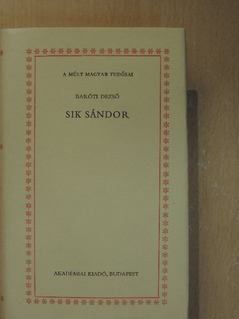 Baróti Dezső - Sík Sándor [antikvár]