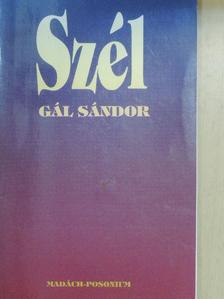 Gál Sándor - Szél [antikvár]