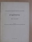 A Budapesti Orvostudományi Egyetem évkönyve 1961-62. tanév [antikvár]