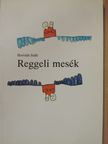 Horváth Judit - Reggeli mesék [antikvár]