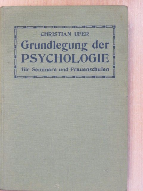 Grundlegung der Psychologie [antikvár]