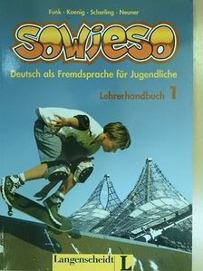 Gerd Neuner - Sowieso 1 - Lehrerhandbuch [antikvár]