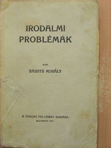 Babits Mihály - Irodalmi problémák [antikvár]