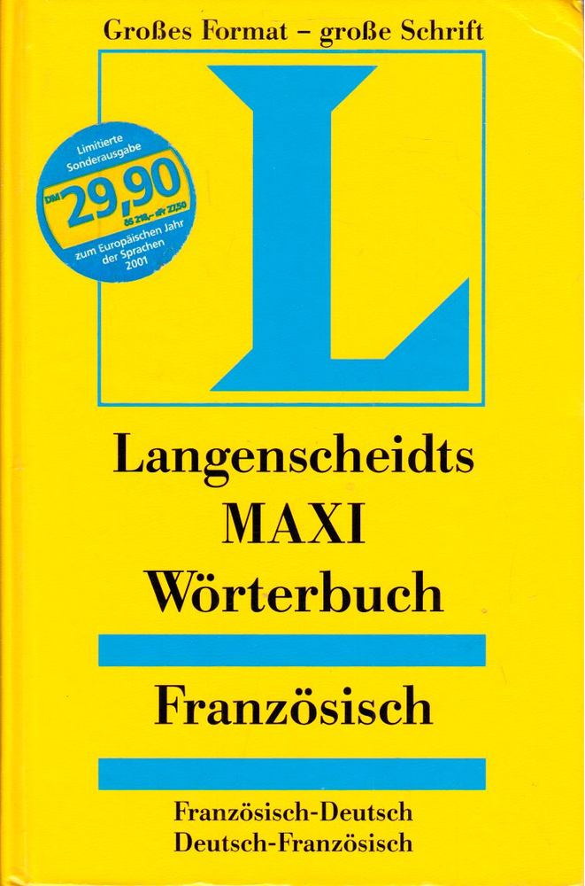 Langenscheidts MAXI Wörterbuch Französisch [antikvár]
