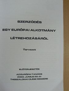 Szerződés egy európai alkotmány létrehozásáról [antikvár]