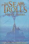 Nancy Farmer - The Sea of Trolls [antikvár]