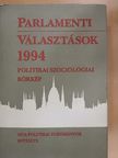 Albert József - Parlamenti választások 1994 [antikvár]