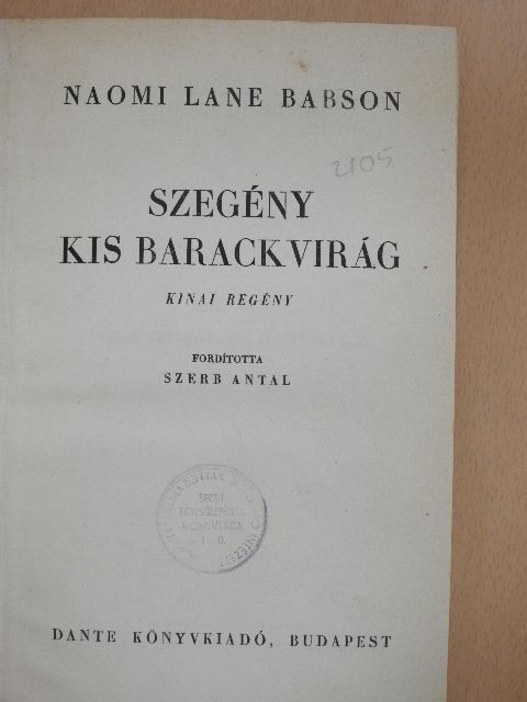 Naomi Lane Babson - Szegény kis barackvirág [antikvár]