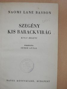 Naomi Lane Babson - Szegény kis barackvirág [antikvár]