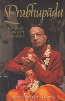 Satsvarúpa Dása Goswami - Prabhupáda [antikvár]