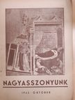 Dr. Sprenger Mária Mercedes - Nagyasszonyunk 1943. október [antikvár]