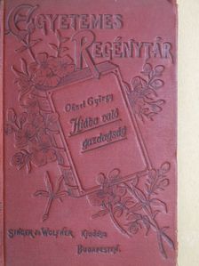 Ohnet György - Hiábavaló gazdagság I-II. [antikvár]