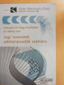 Dr. Miklós Irén - Jogi ismeretek adótanácsadók számára [antikvár]