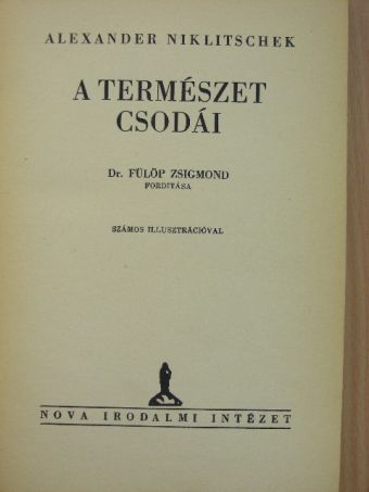 Alexander Niklitschek - A természet csodái [antikvár]