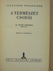 Alexander Niklitschek - A természet csodái [antikvár]