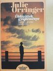 Julie Orringer - Üldözöttek gyűjteménye [antikvár]
