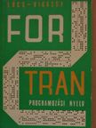 Lőcs Gyula - A FORTRAN programozási nyelv [antikvár]