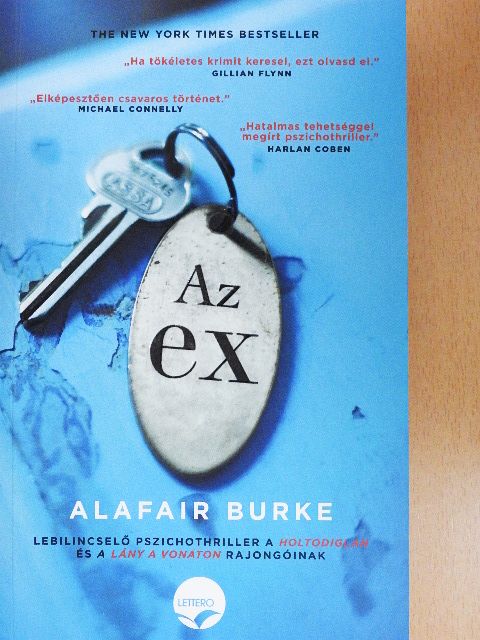 Alafair Burke - Az ex [antikvár]