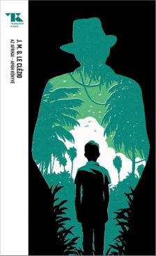 J.M.G. Le Clézio - Az afrikai - Apám könyve [eKönyv: epub, mobi]