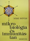 Dr. Nász István - Mikrobiológia és immunitástan (dedikált példány) [antikvár]